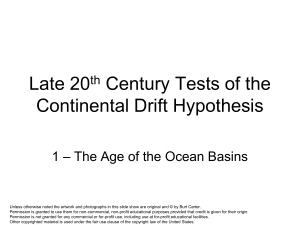 Late 20th Century Tests of the Continental Drift Hypothesis