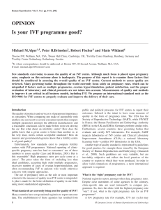 OPINION Is your IVF programme good?