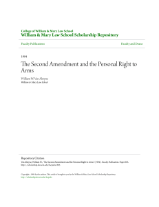 The Second Amendment and the Personal Right to Arms