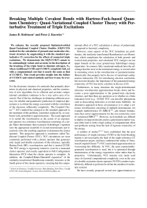 Breaking Multiple Covalent Bonds with Hartree-Fock-based