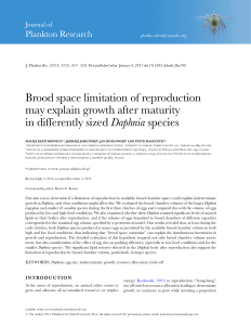 Brood space limitation of reproduction may explain growth after