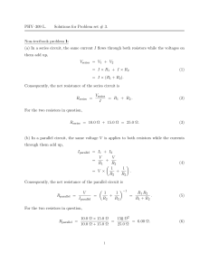 PHY–309 L. Solutions for Problem set # 3. Non