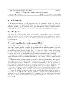 Lecture 2: Multi-arm Bandits with i.i.d Rewards 1 Administrivia 2