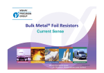 Bulk Metal® Foil Resistors
