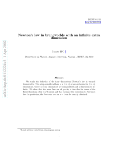 Newton`s law in braneworlds with an infinite extra dimension