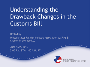 Understanding the Drawback Changes in the Customs Bill