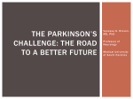 the parkinson`s challenge: the road to a better future