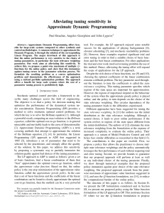 Alleviating tuning sensitivity in Approximate Dynamic Programming