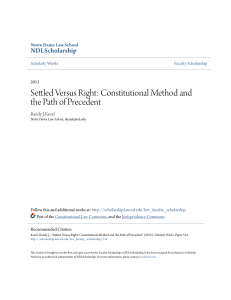 Settled Versus Right: Constitutional Method and the Path of Precedent