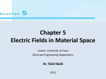 Chapter 5 Electric Fields in Material Space