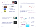 Module 2, Lecture 3 • 1D • 2D • 3D A wave is a