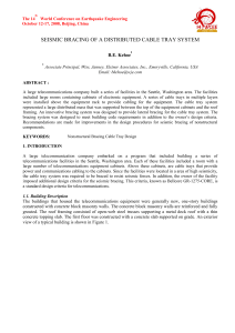 seismic bracing of a distributed cable tray