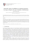 Achievable region of reliabilities in multiple hypotheses two