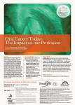 Oral Cancer Today: The Impact on our Profession