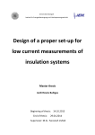 Design of a proper set-up for low current