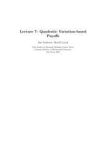 Lecture 7: Quadratic Variation