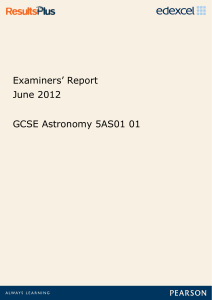 Examiners` Report June 2012 GCSE Astronomy 5AS01 01