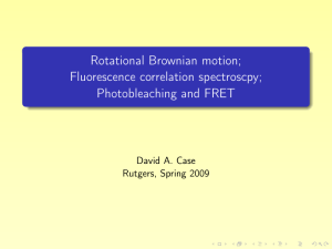 Rotational motion and fluorescence