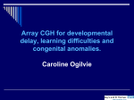 Array CGH for detection of chromosome imbalance