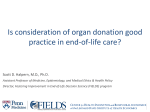 Is consideration of organ donation good practice in end-of