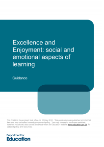 Excellence and Enjoyment: social and emotional aspects of learning