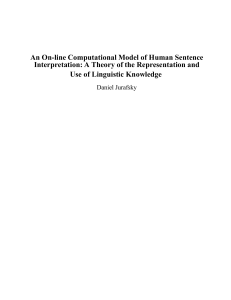 An On-Line Computational Model of Human Sentence Interpretation