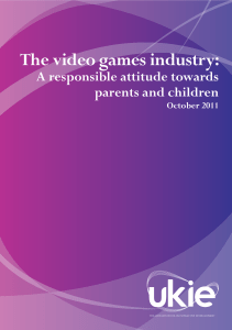 The video games industry - A responsible attitude towards