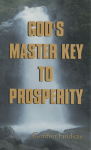 God`s Master Key to Prosperity