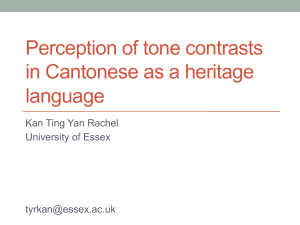 Perception of tone contrasts in Cantonese as a heritage