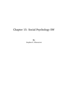 Chapter 15: Social Psychology SW