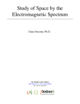 Study of Space by the Electromagnetic Spectrum