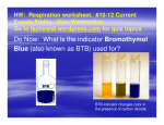 Do Now: What is the indicator Bromothymol Blue