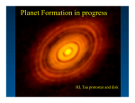 Planet Formation in progress