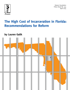 The High Cost of Incarceration in Florida: Recommendations for
