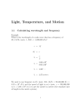 Light, Temperature, and Motion