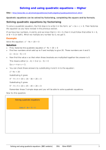Solving and using quadratic equations – Higher