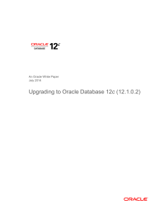 Upgrading to Oracle Database 12c