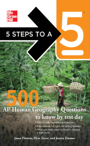 5 Steps to a 5 500 AP Human Geography Questions to Know by Test