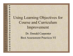 Using Learning Objectives for Course and Curriculum Improvement
