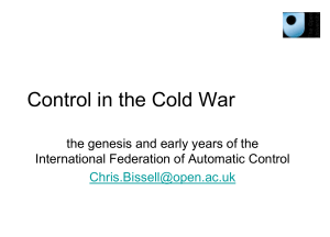 Control in the Cold War: the genesis and early years of the