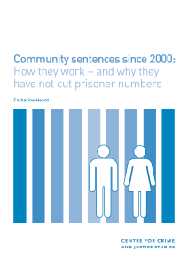 Community sentences since 2000: How they work – and why they