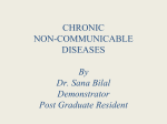 Non Communicable Diseases by Dr sania