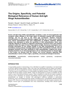 The Origins, Specificity, and Potential Biological