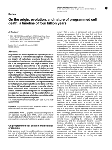 On the origin, evolution, and nature of programmed cell