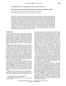 Heterogeneous Time Dependent Static Light Scattering