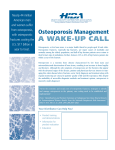 Osteoporosis Management - A Wake-Up Call