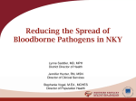 Reducing the Spread of Bloodborne Pathogens