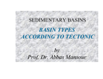 BASIN TYPES ACCORDING TO TECTONIC by Prof. Dr. Abbas