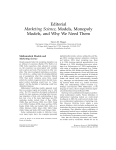 Editorial: Marketing Science, Models, Monopoly Models, and Why