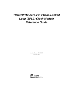 TMS470R1x Zero-Pin Phase-Locked Loop